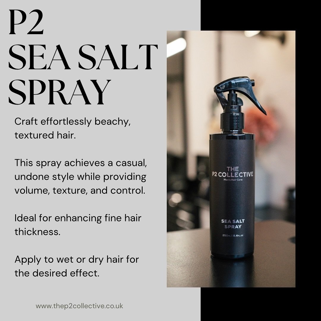 Discover the transformative power of our P2 Sea Salt Spray - 

a great solution for crafting texture and volume. 

With its versatile application on wet or dry hair, this spray effortlessly elevates your style, providing control and enhancing fine ha