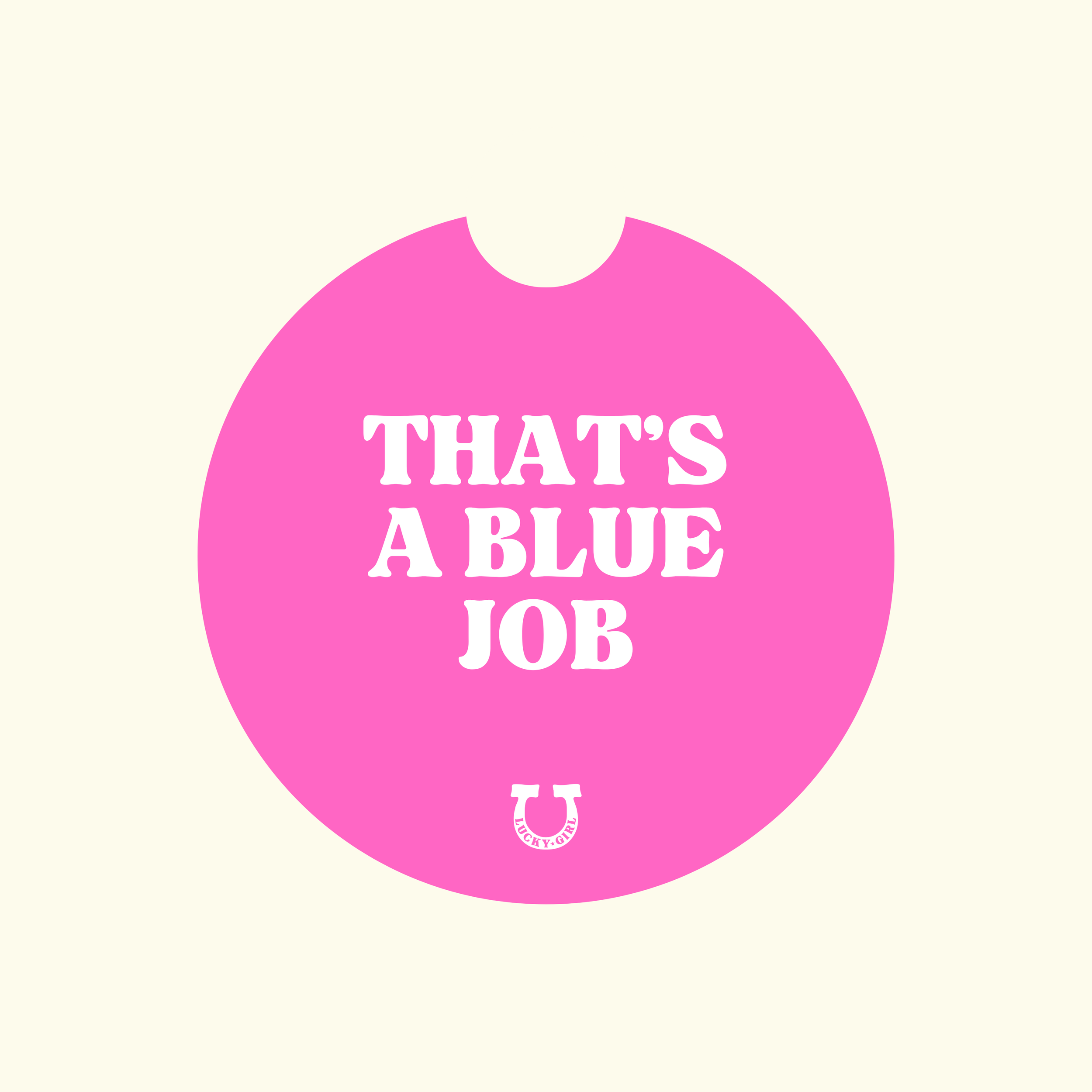 THAT'S A BLUE JOB CAR COASTER