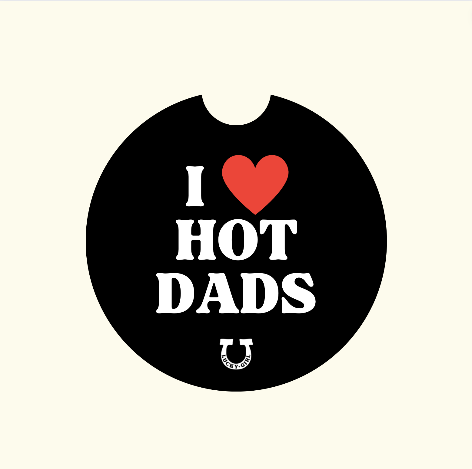 I HEART HOT DADS CAR COASTER