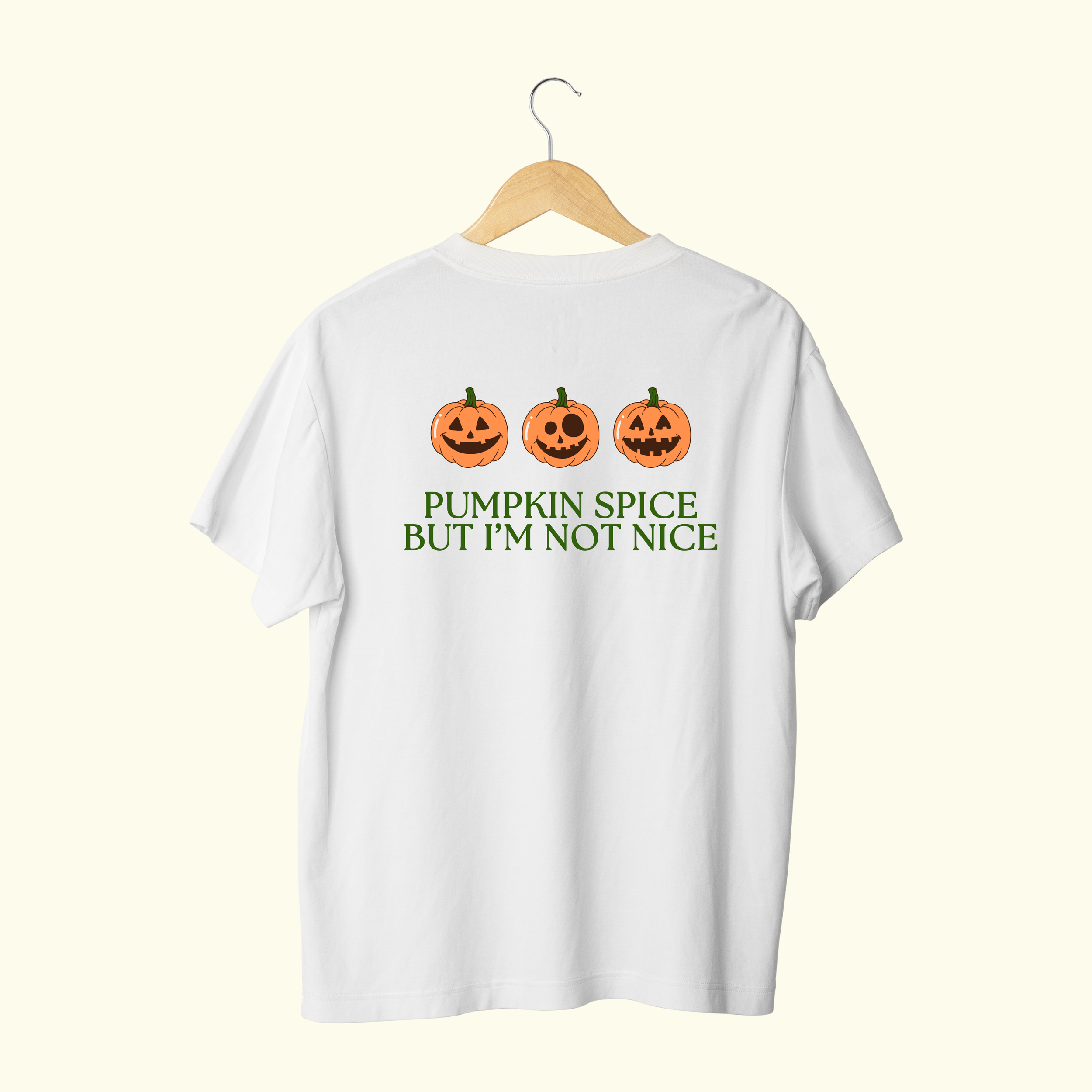 PUMPKIN SPICE BUT I'M NOT NICE - T-SHIRT