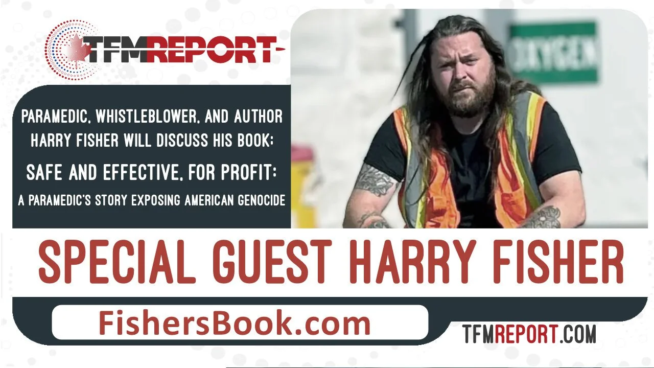 Special Guest - Whistleblower Harry Fisher