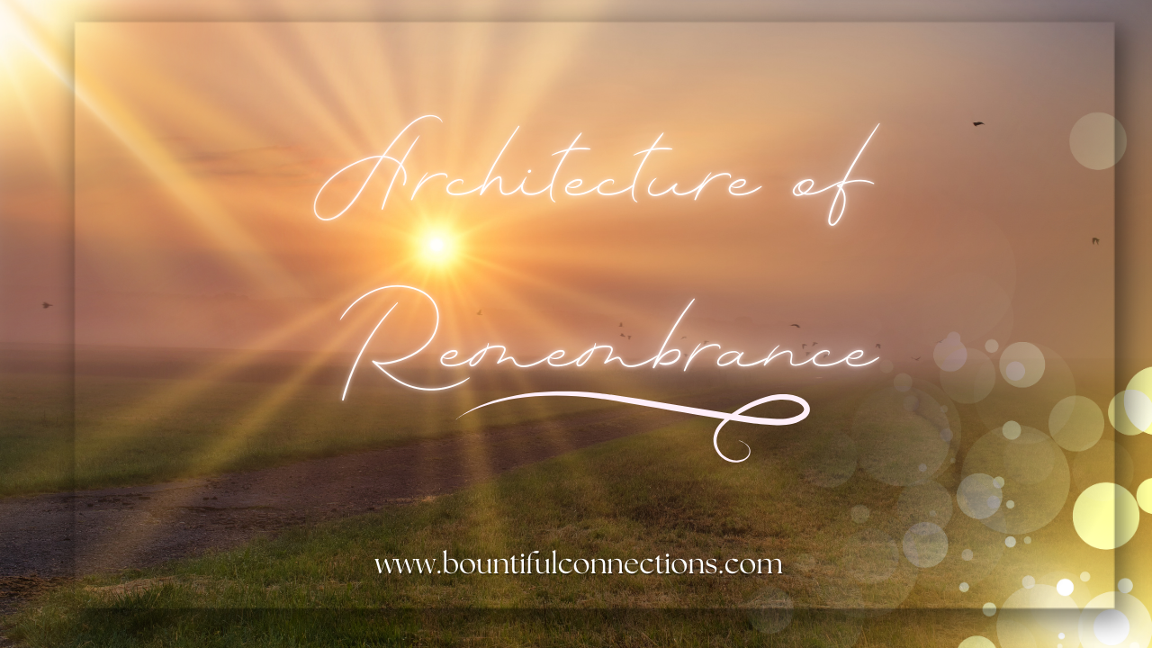 Architecture of Remembrance