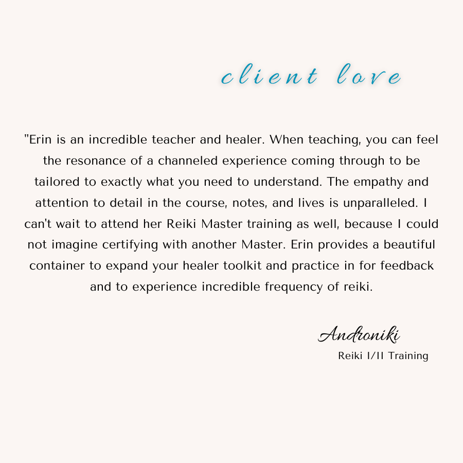 Testimonial praising Erin for her teaching and Reiki training, signed by Androniki.