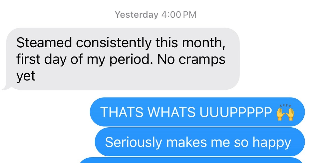 Received this text from a vaginal steaming client yesterday 🤩 She has been struggling with PCOS for years. This is huge news! ⁣
⁣
A consistent steaming practice can alleviate countless period problems. Results like these are achievable and common!⁣
