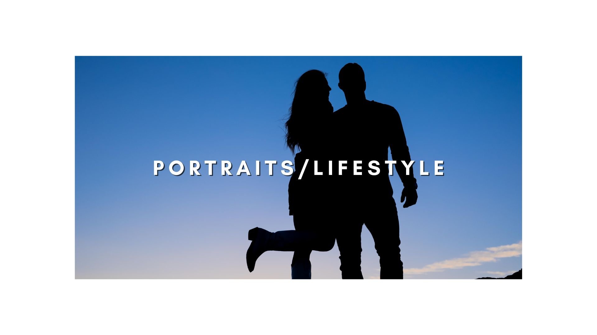 Portraits/Lifestyle