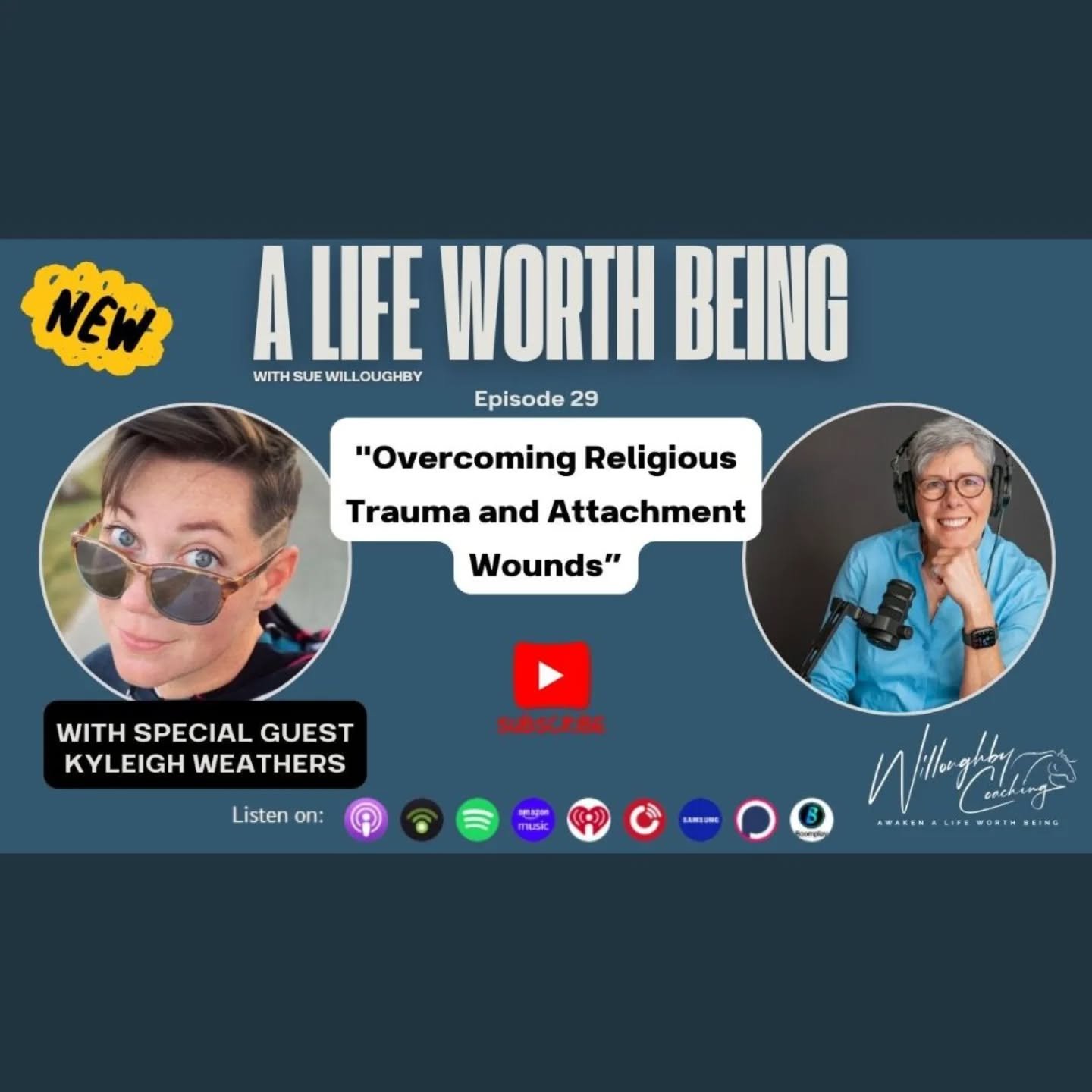 &quot;Overcoming Religious Trauma and Attachment Wounds&quot; With Kyleigh Weathers 

In this heartfelt episode of Life Worth Being, Sue Willoughby sits down with certified attachment coach Kylie Weathers. Together, they explore Kylie&rsquo;s unique 