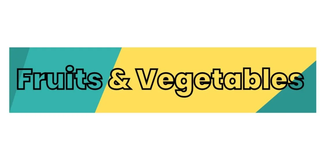 Colorful sign with teal, yellow, and dark accents that reads 'Fruits & Vegetables' in bold black outlined letters.