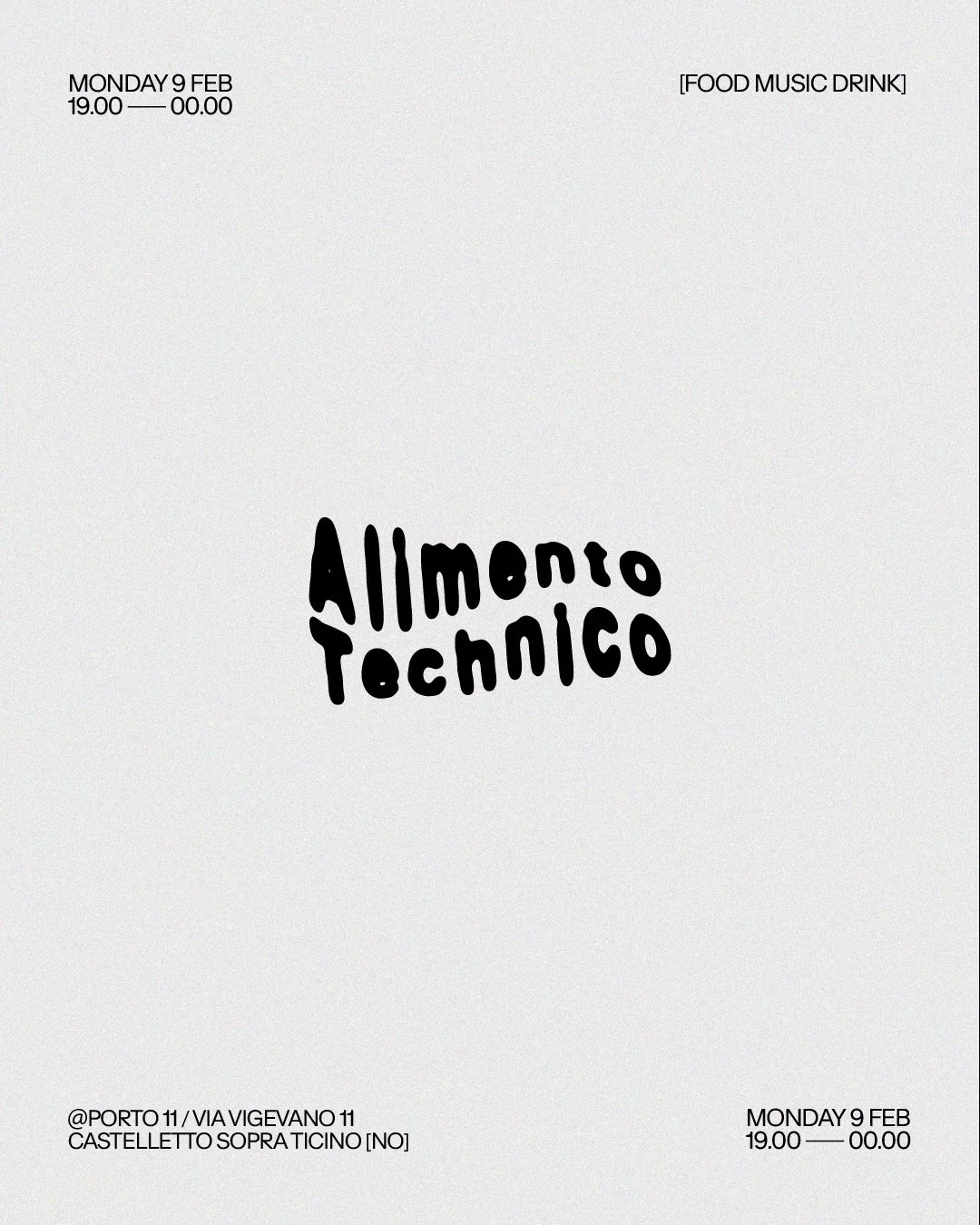 Alimento Tecnico / ep. 5

Un nuovo incontro, una nuova serata che prende forma tra cucina, mixology e musica. 

guests of the house / 

food @mottarone1937 
drink @ultimovarese 
music @lucabernasconeofc 

Luned&igrave; 9 feb/ 19.00&ndash;00.00
Solo s