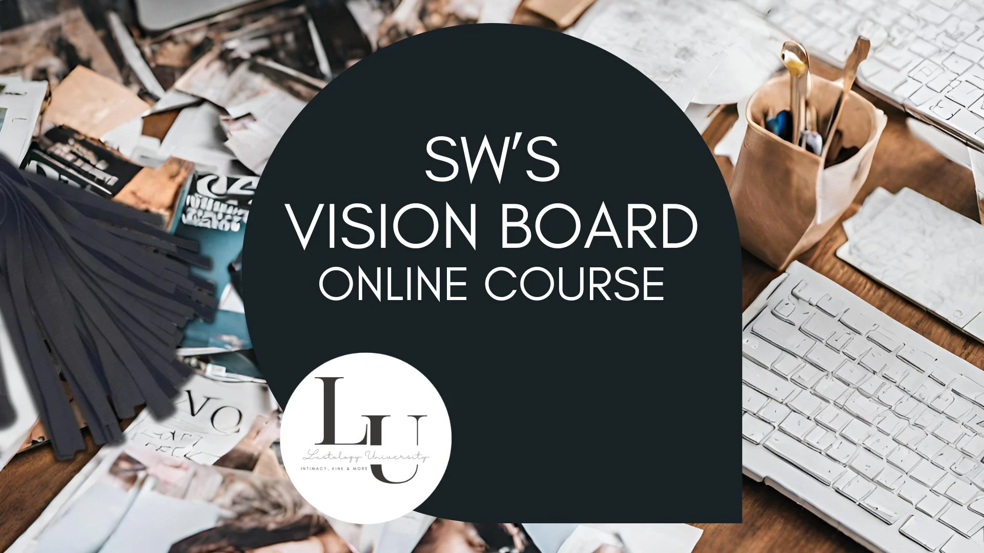 Sex Workers Vision Board Guide