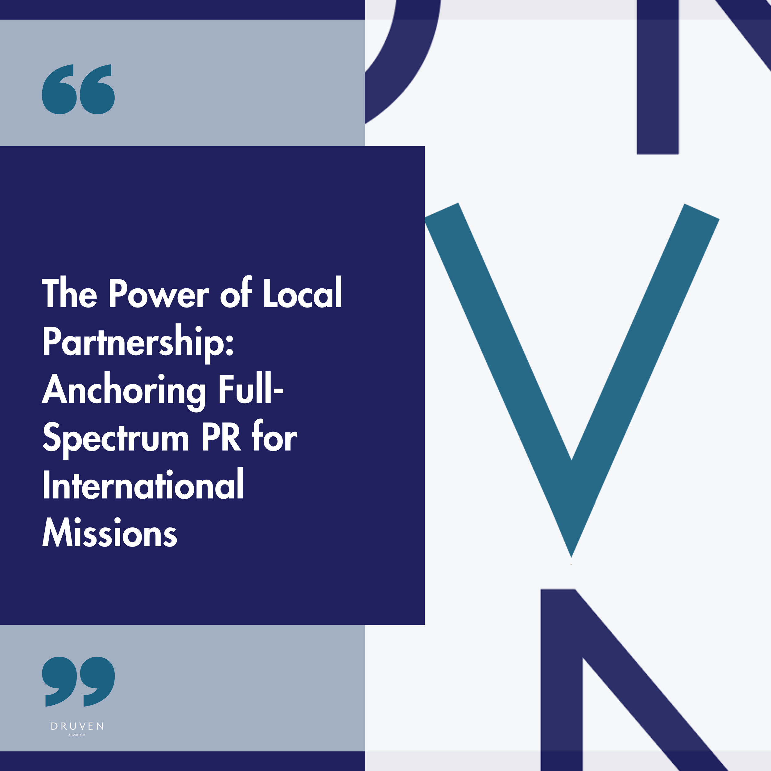 The Power of Local Partnership:  Anchoring Full-Spectrum PR for International Missions