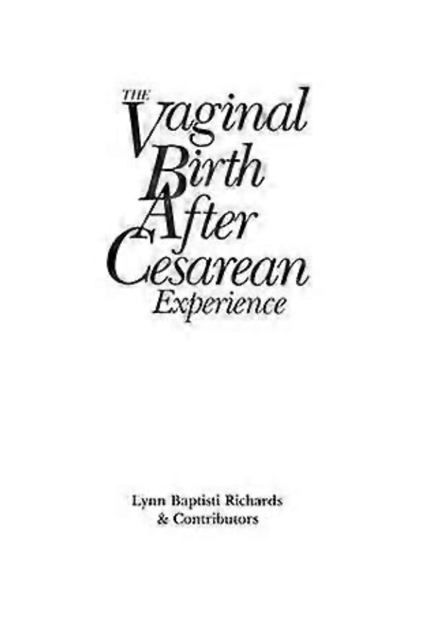 The Vaginal Birth After Cesarean Experience