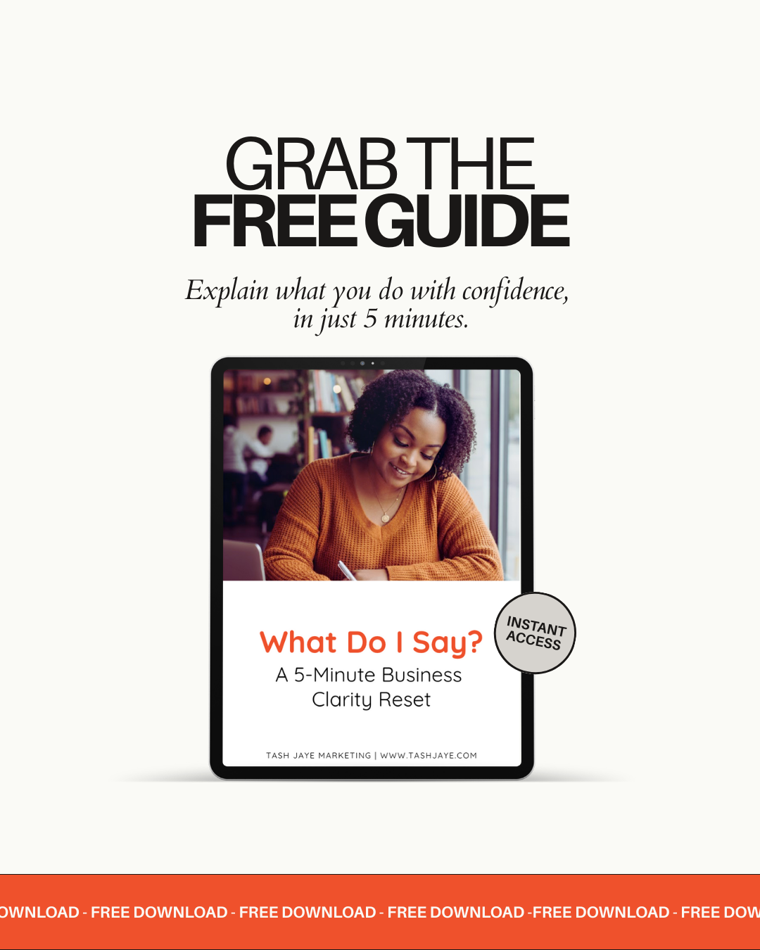 Cover of a free guide titled "What Do I Say? A 5-Minute Business Clarity Reset" featuring a woman smiling and writing, with a badge indicating instant access and a background of a library.