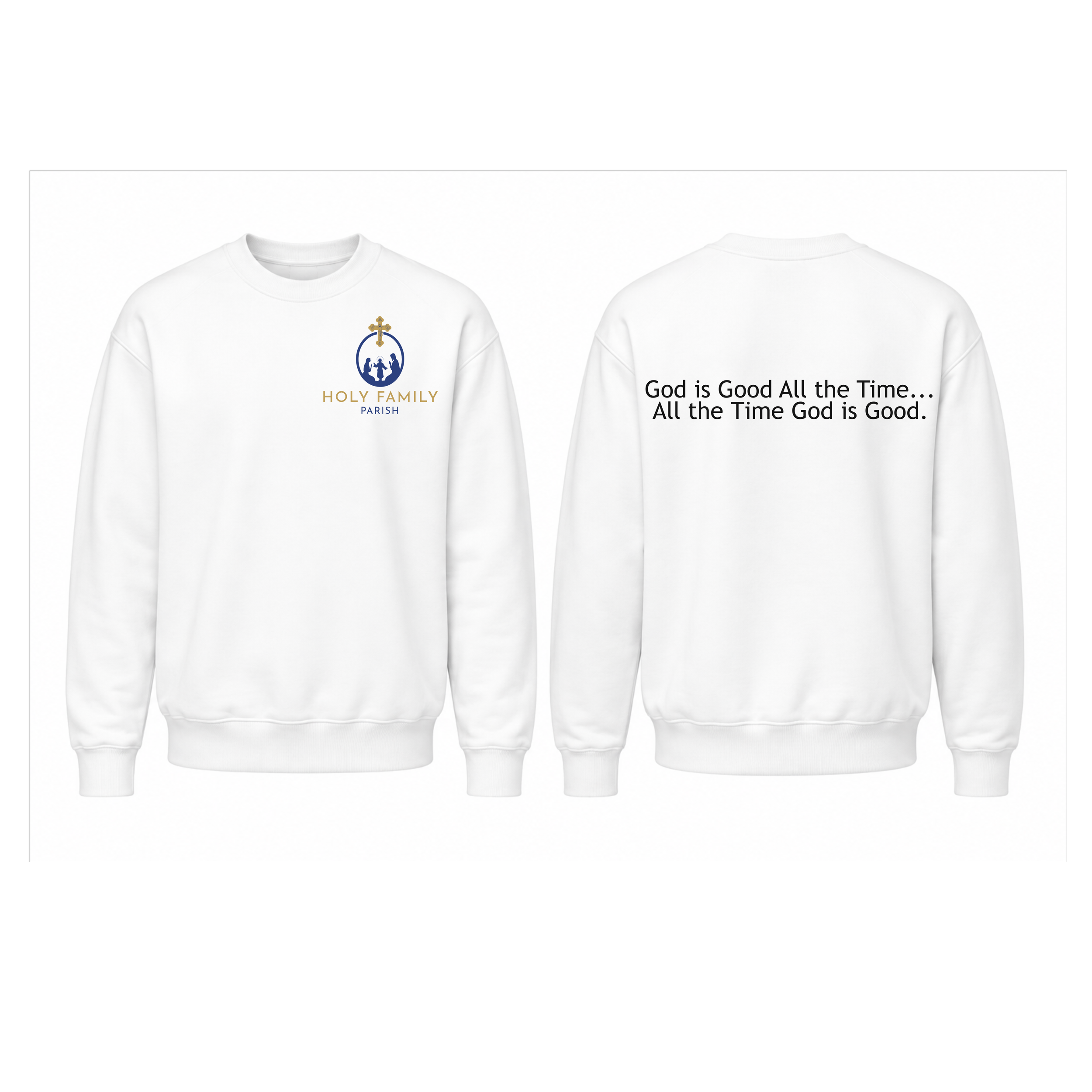 God is Good - Crewneck
