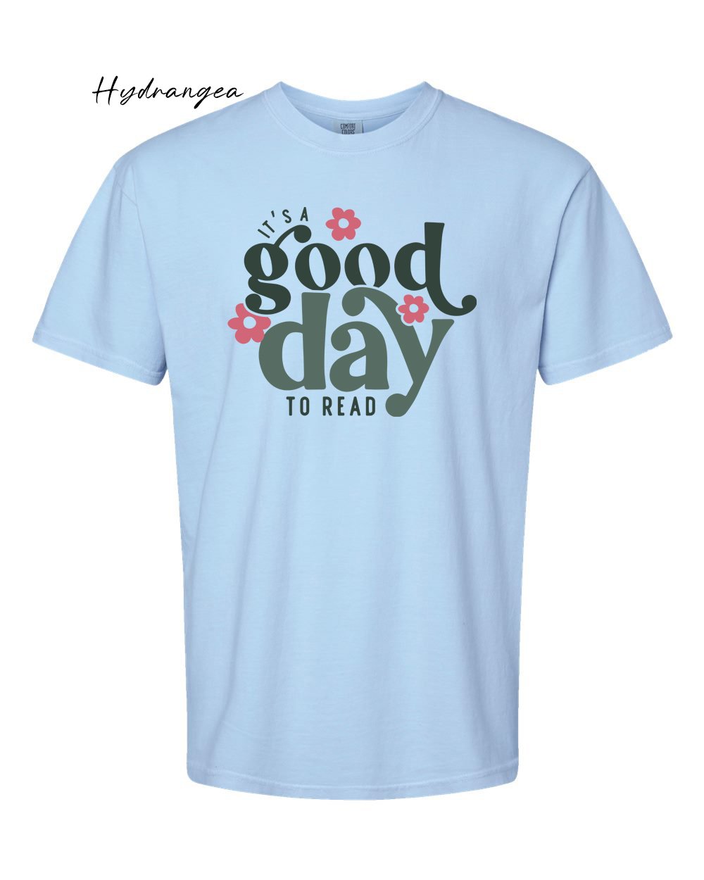 Good day to read on Hydrangea tshirt.jpg