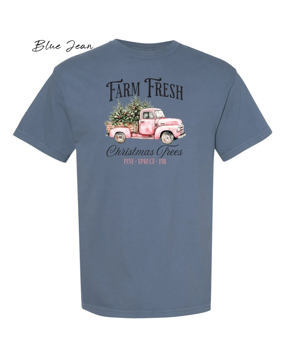 Farm Fresh Christmas Trees Tshirt