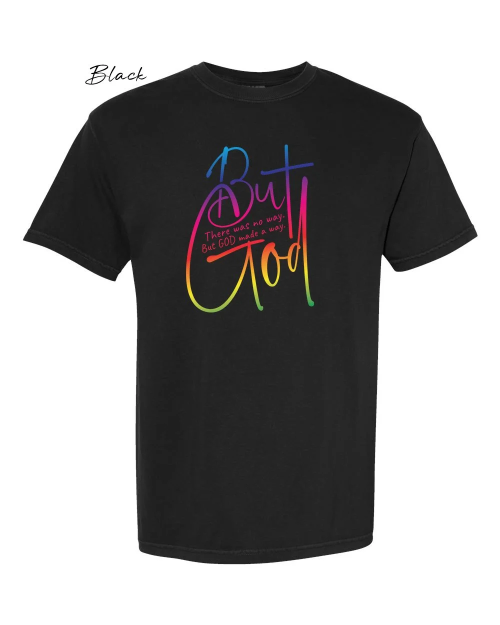 But God on Black tshirt.jpg