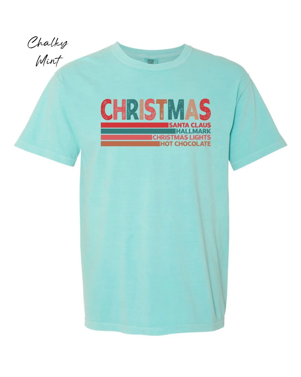 Xmas 4 lines on Chalky Mint tshirt.jpg