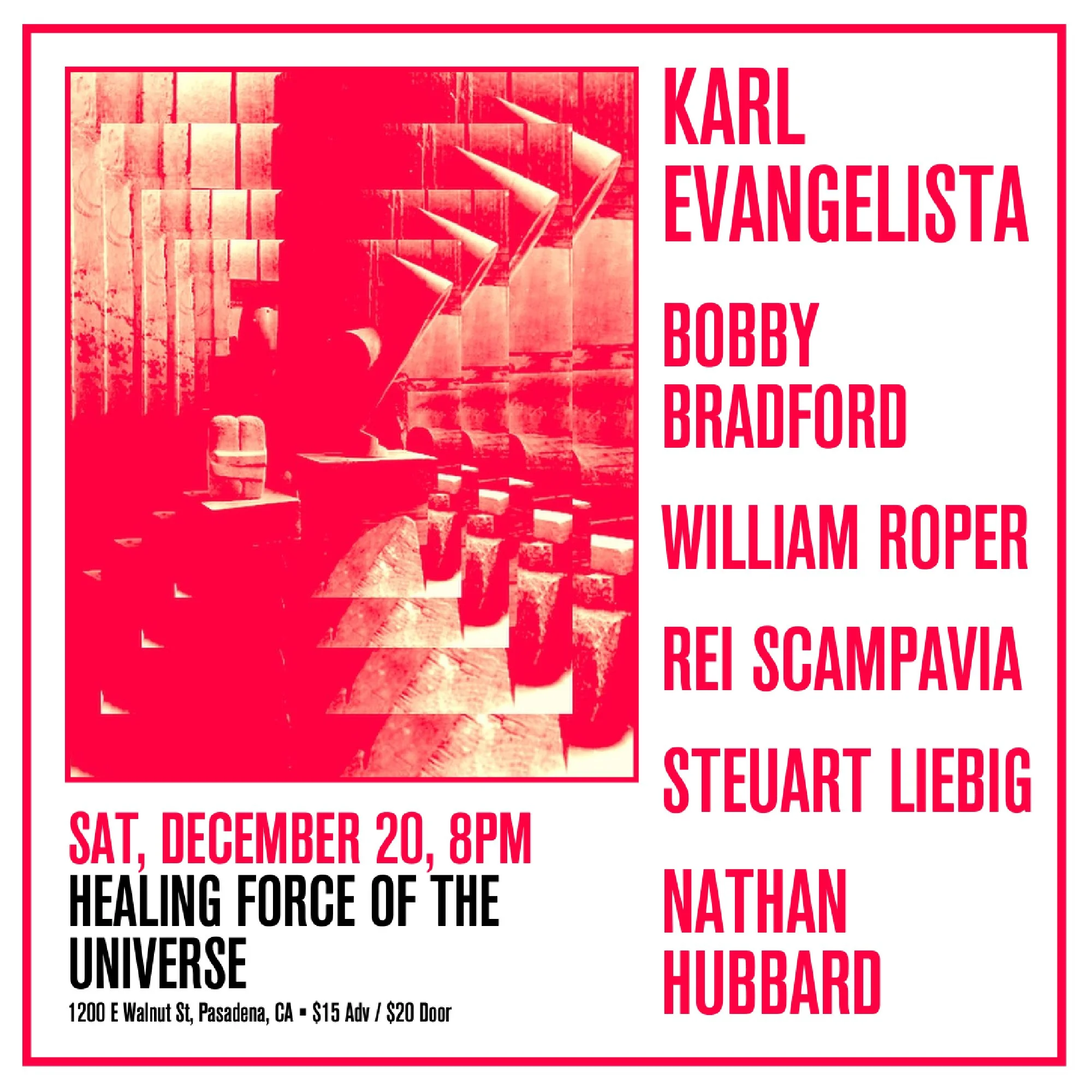 Karl Evangelista, Bobby Bradford + More
