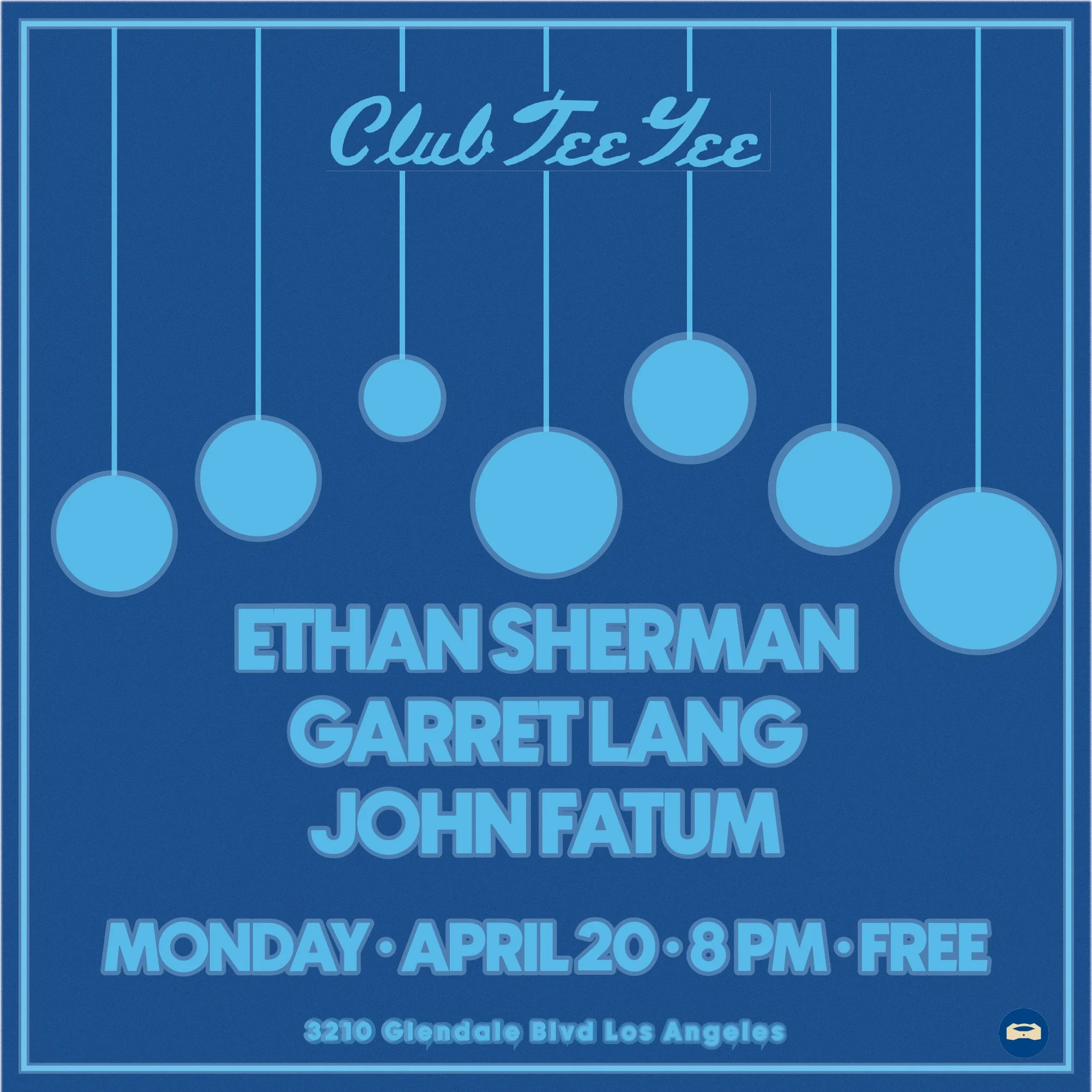 Ethan Sherman + Garret Lang + John Fatum