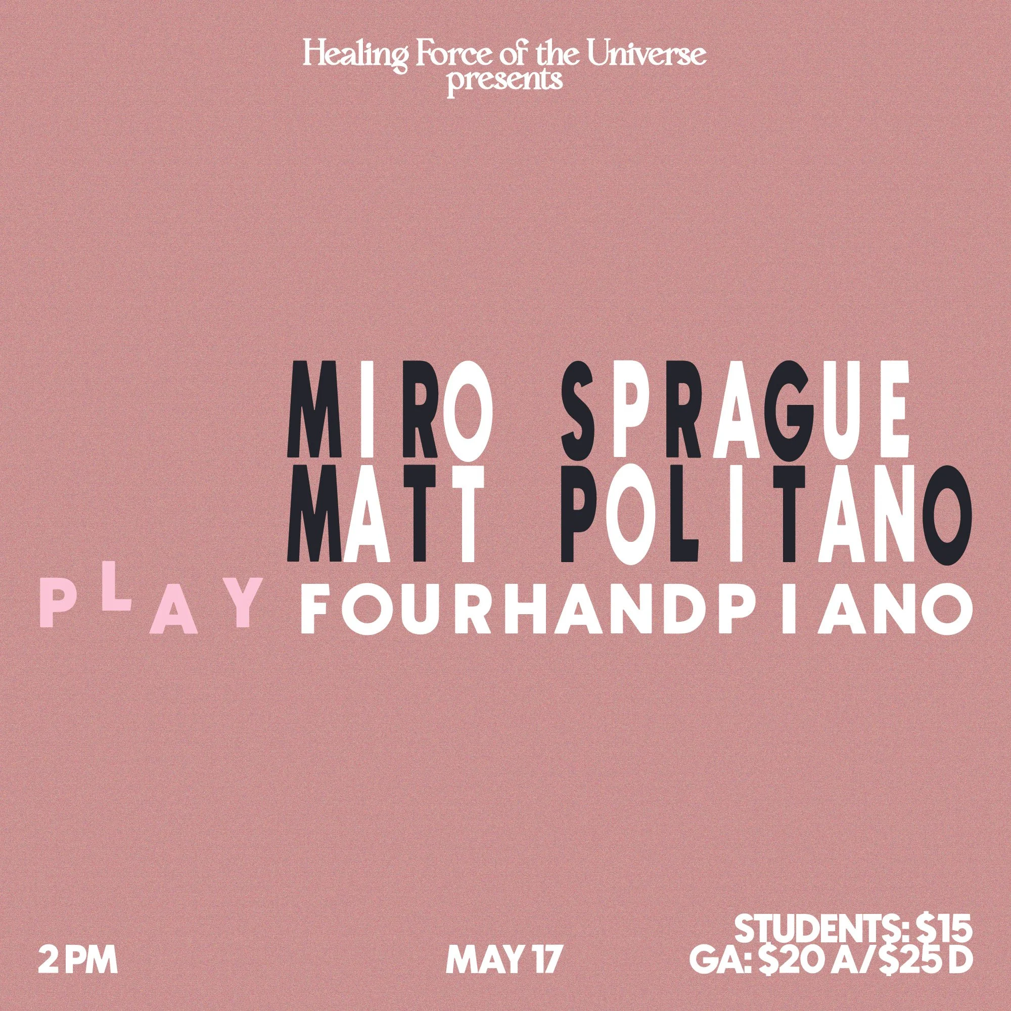 Miro Sprague + Matt Politano Play Fourhand Piano