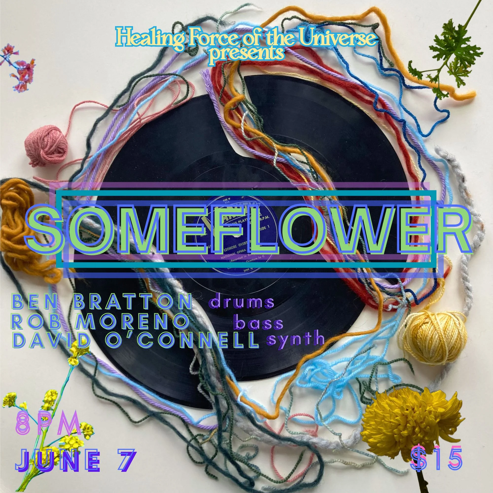 Someflower: Ben Bratton, Rob Moreno + more
