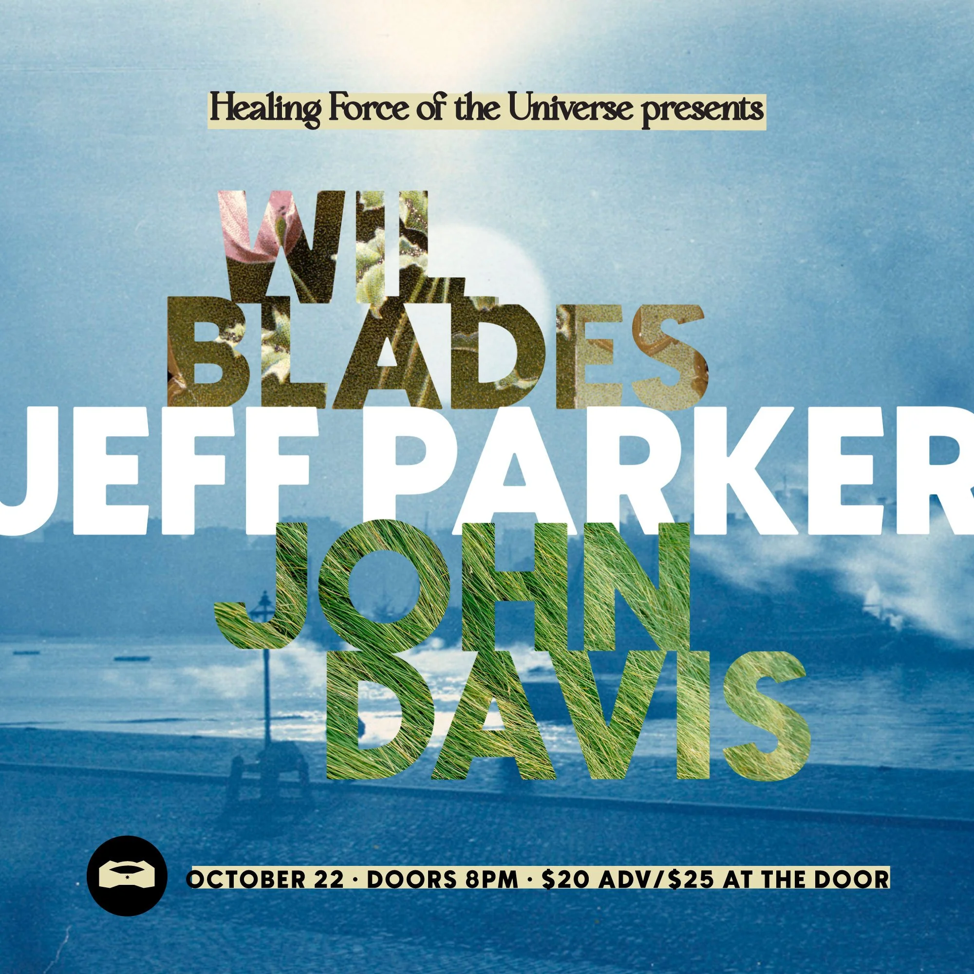 Wil Blades, Jeff Parker, John Davis