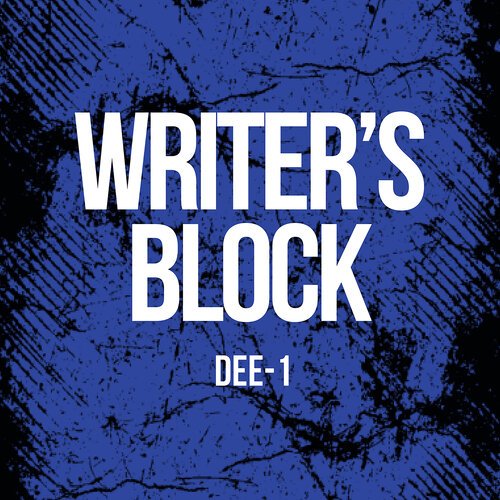 Dee1WritersBlock+FINAL.jpg