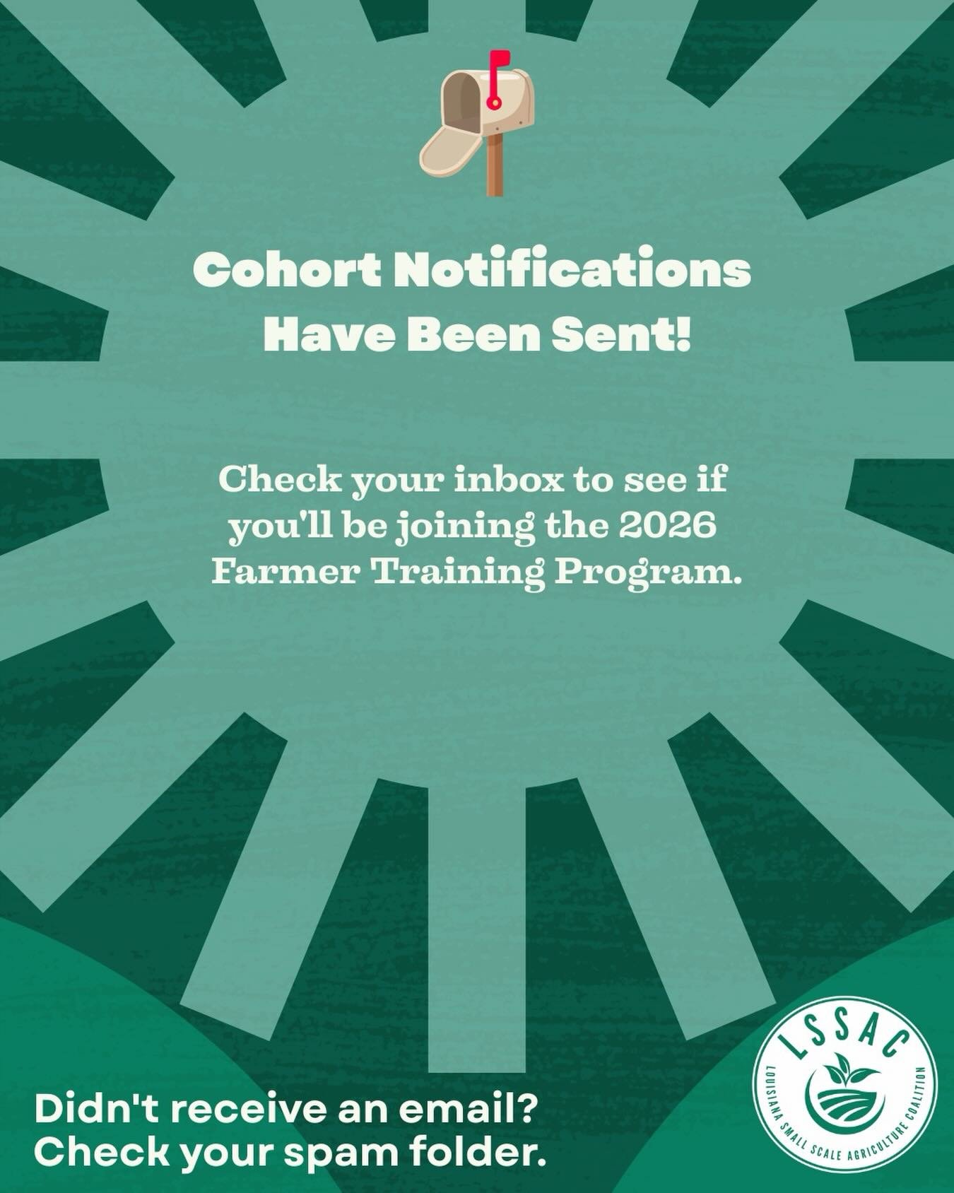 📬 Check your inbox!

Cohort notifications for the 2026 Farmer Training Program have been sent. 🌱

Did you get the email? Let us know in the comments! 👇

#FarmerTrainingProgram #LSSAC #LouisianaFarmers #GrowYourFarm