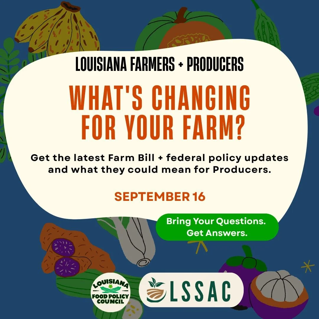 From funding programs to crop insurance and local food initiatives, what happens with the Farm Bill can directly impact your operation as a Louisiana producer. 🌾

Next week, we&rsquo;re breaking down the latest Farm Bill and federal policy updates a