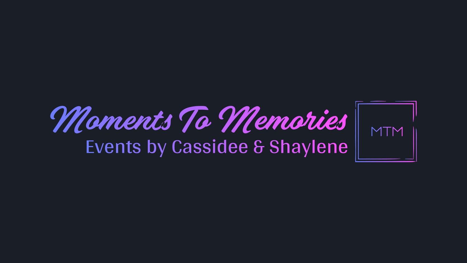 Moments To Memories