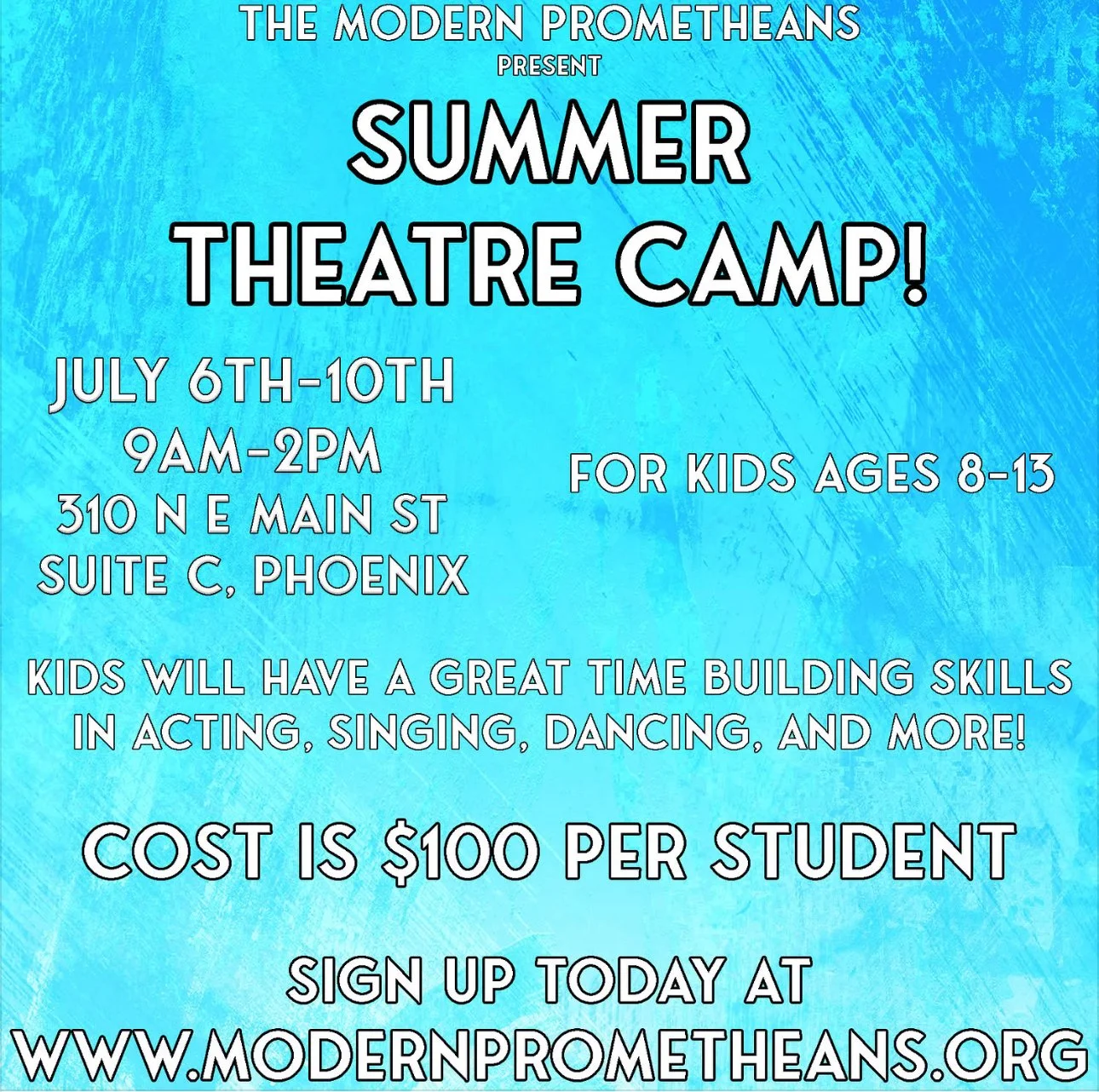 The Modern Prometheans Summer Theatre Camp