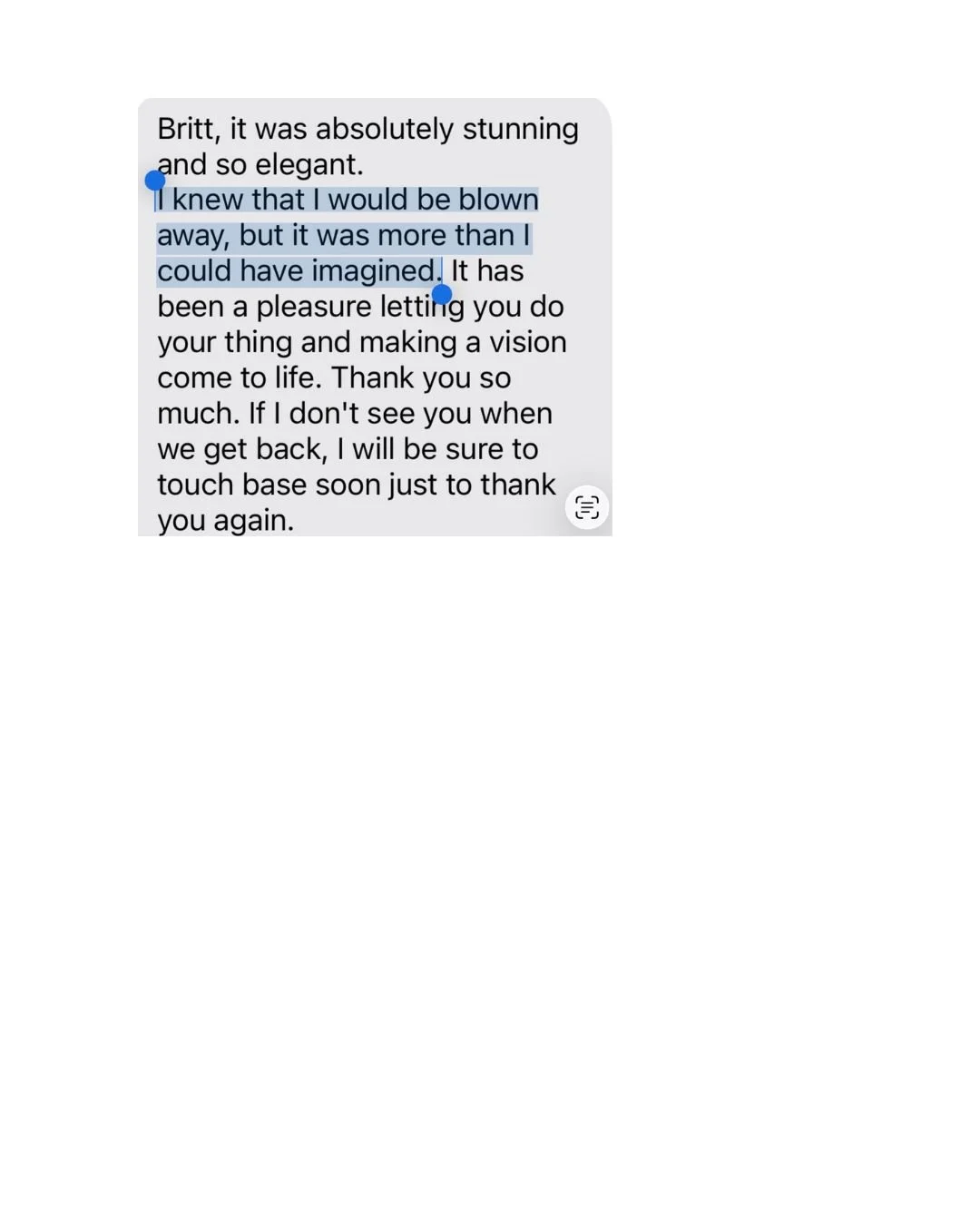 Screenshot of a text message expressing gratitude for a memorable experience, mentioning feeling blown away and appreciative.