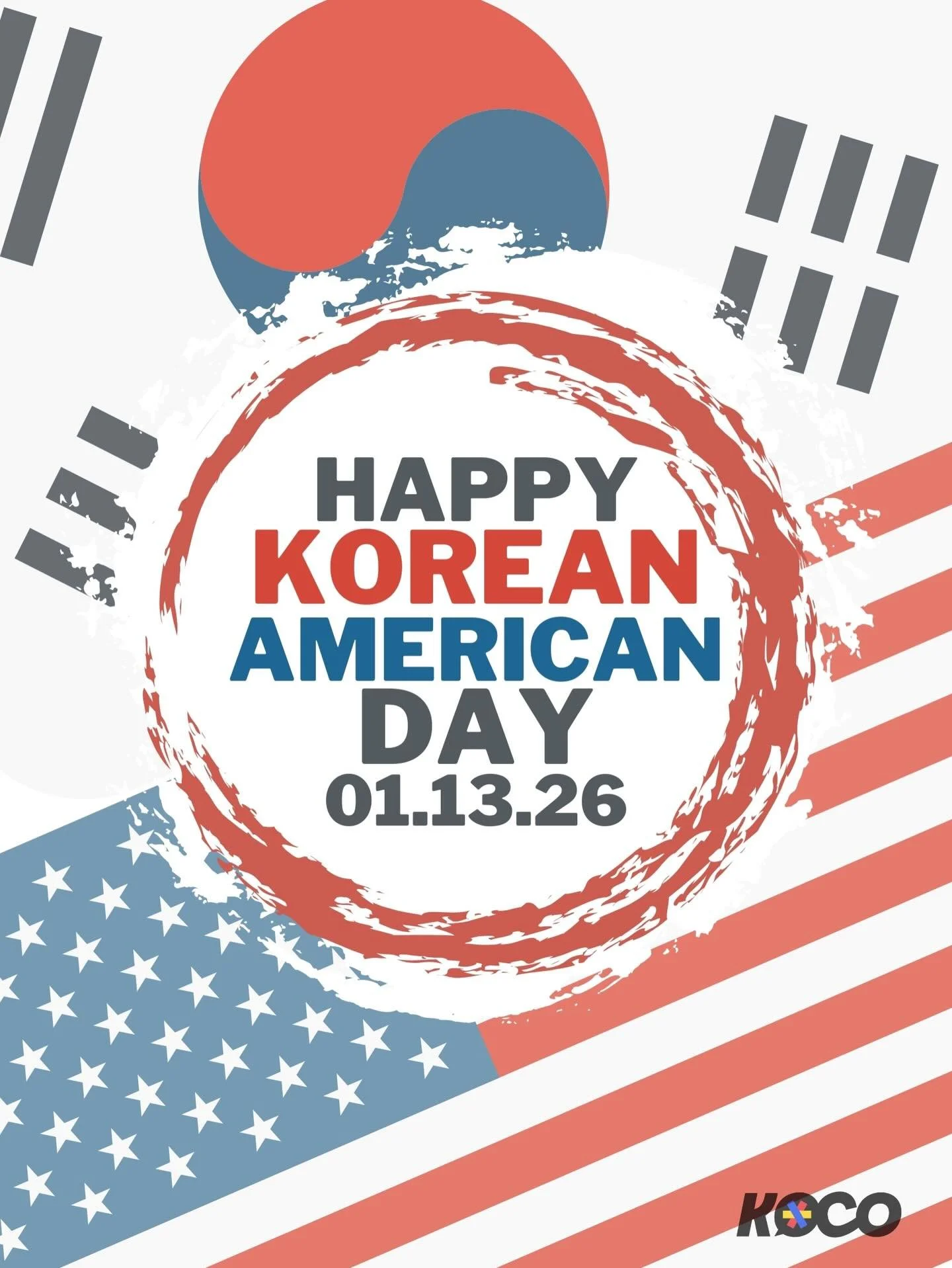 🇰🇷🇺🇸
Happy Korean American Day!!
01.13.2026 미주 한인의 날을 기념합니다. 🎉🥳
KOCO Center honors the history, contributions, and cultural heritage of Korean Americans. ❤️💙

#koreanamericanday #미주한인의날 #koreanamerican