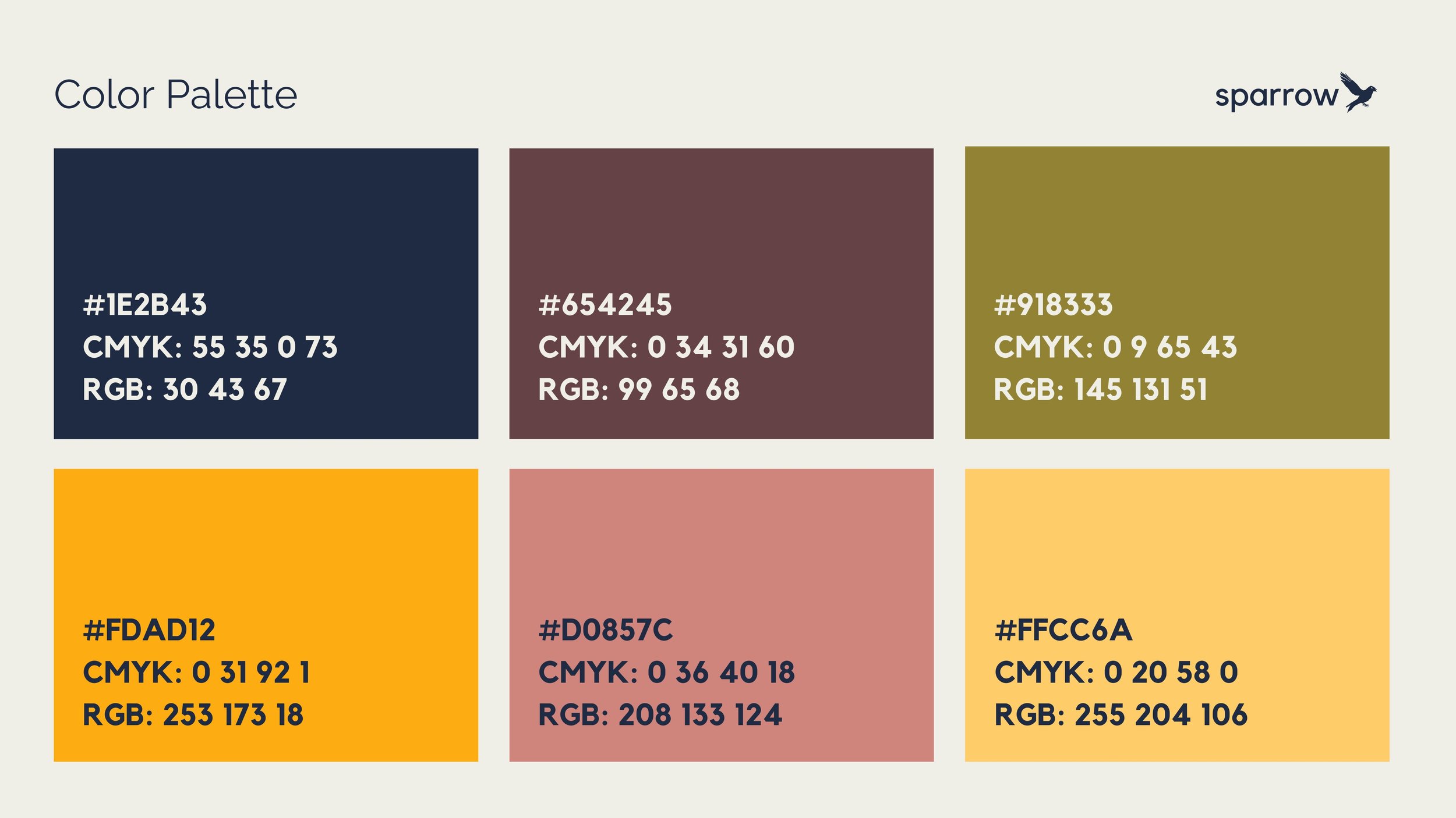 This color palette is comprised of playful, natural, and bold tones that evoke a sense of wonder paired with refined style--values that form the basis of Sparrow.
