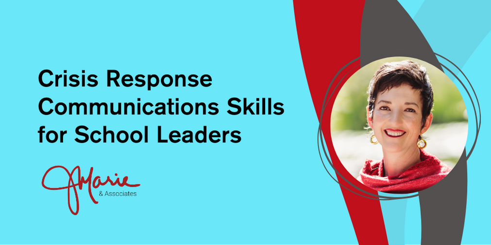 Crisis Response Communications Skills for School Leaders