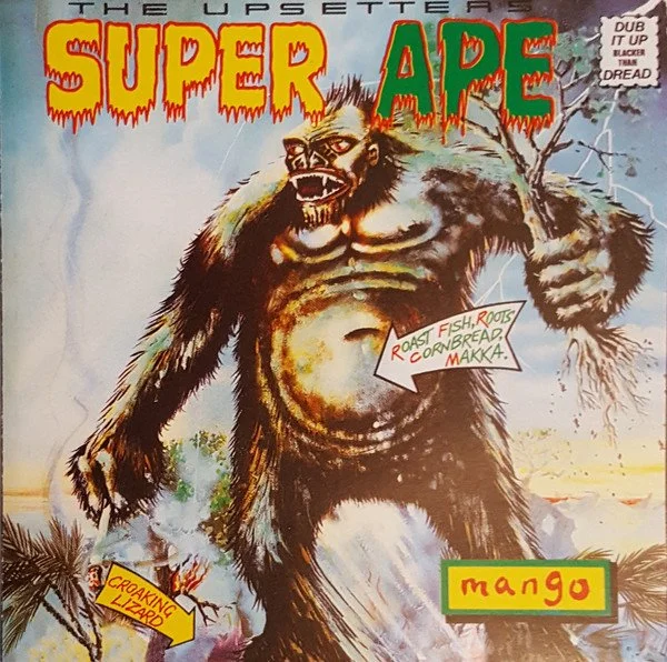 Album cover of "Super Ape" by Lee "Scratch" Perry, showcasinghis iconic dub production and experimental reggae.