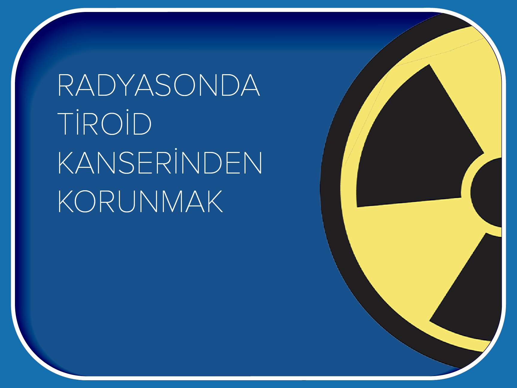 radyasyon ve iyot