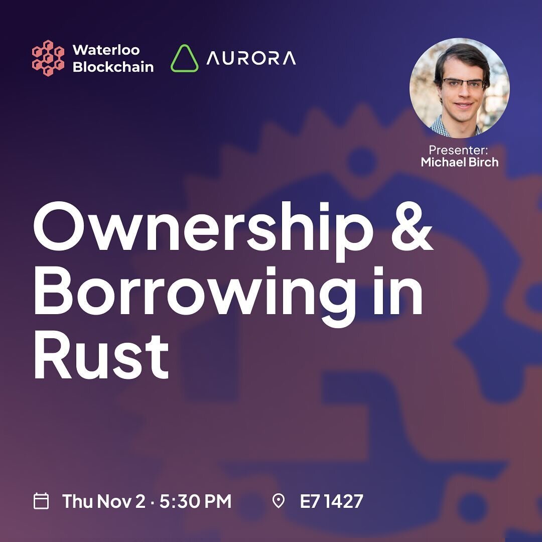 Join our Rust Workshop with Michael Birch! 🔧

Where you&rsquo;ll get to learn memory-safe Rust programs without the hassle of garbage collectors. 🚀

📅 Date: November 2, 2023
🕠 Time: 5:30PM (ET)
📍 Location: E7 1427 (IDEAs Clinic)

Register via th