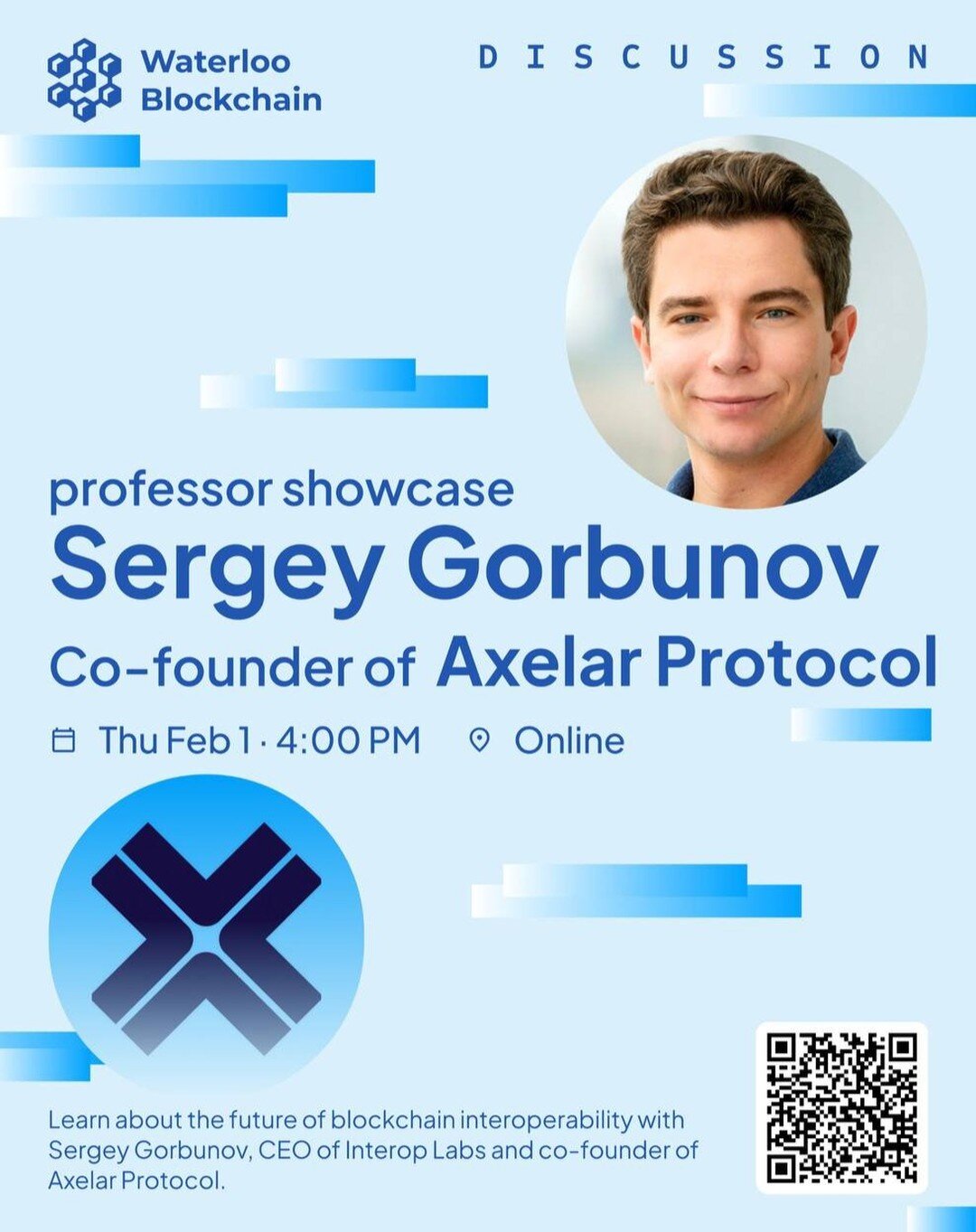 We are thrilled to welcome Sergey Gorbunov, Co-founder of Axelar, and PhD at MIT, and Associate Professor at the University of Waterloo to speak at our next research discussion circles event. 

This will be happening on Thursday February 1st at 4pm o