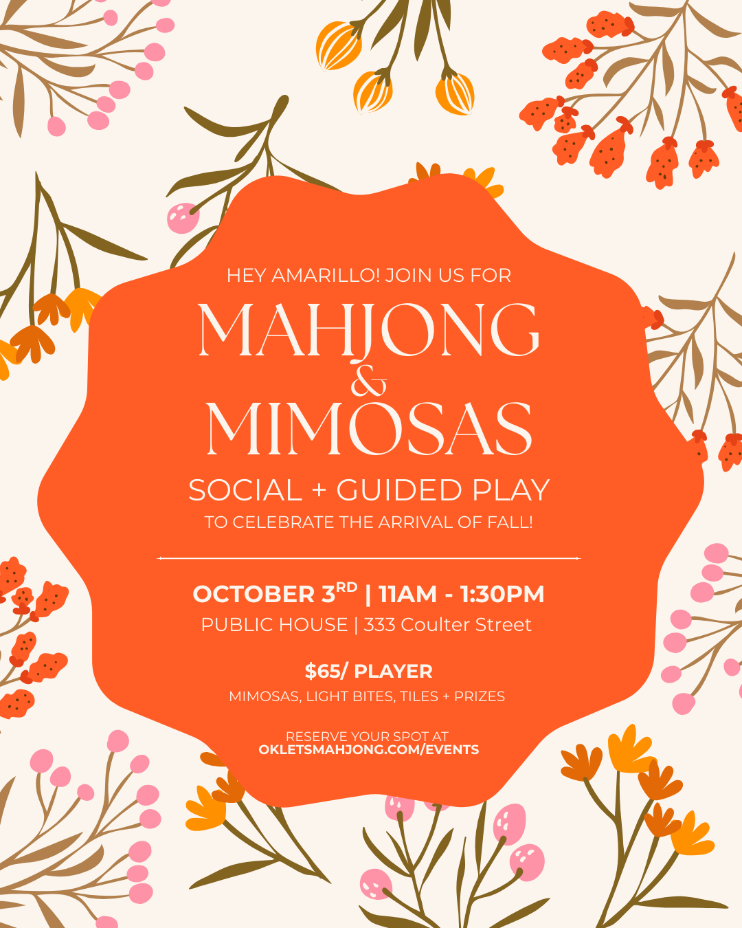 AMARILLO: MAHJ & MIMOSAS FOR FALL