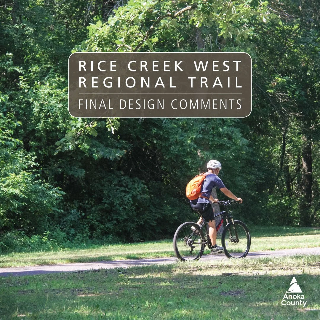 You&rsquo;re invited to review and comment on the final design for the Rice Creek West Regional Trail reconstruction through February 13.

The final design focuses on the reconstruction of the regional trail from the Highway 65 tunnel to Locke Parkwa