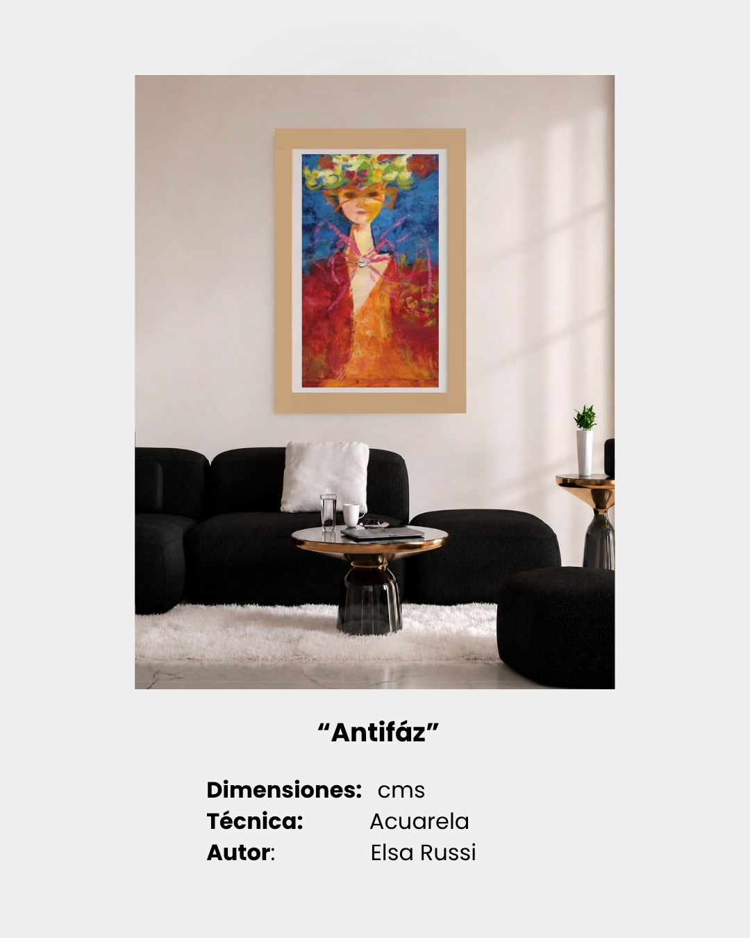“Antifáz”
Dimensiones:   cms
Técnica:              Acuarela
Autor:                Elsa Russi