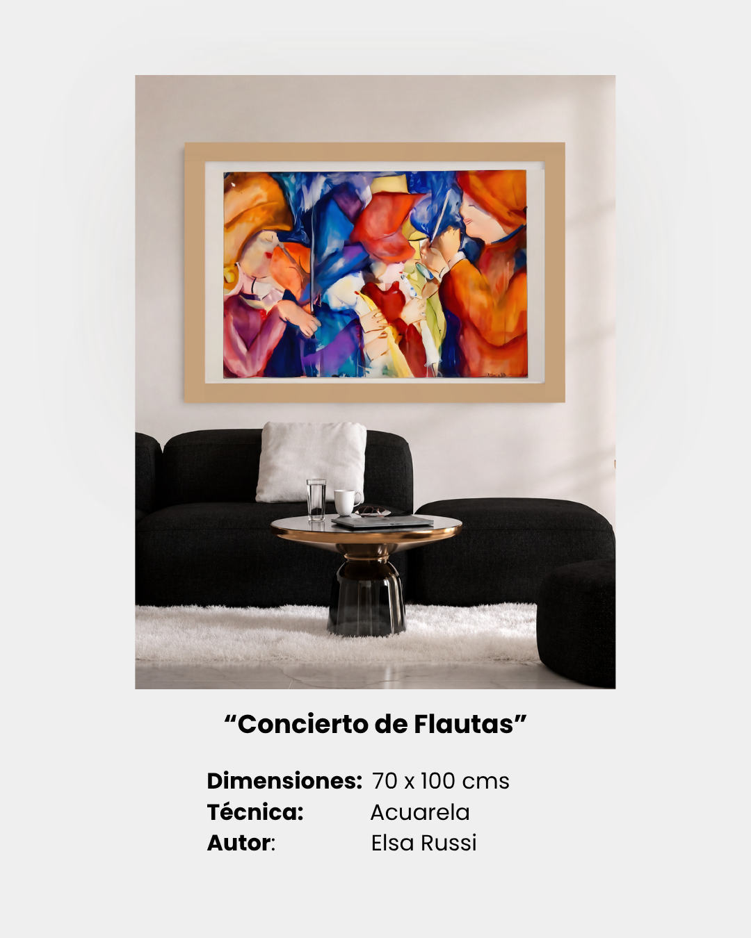 “Concierto de Flautas”
Dimensiones:  70 x 100 cms
Técnica:              Acuarela
Autor:                Elsa Russi