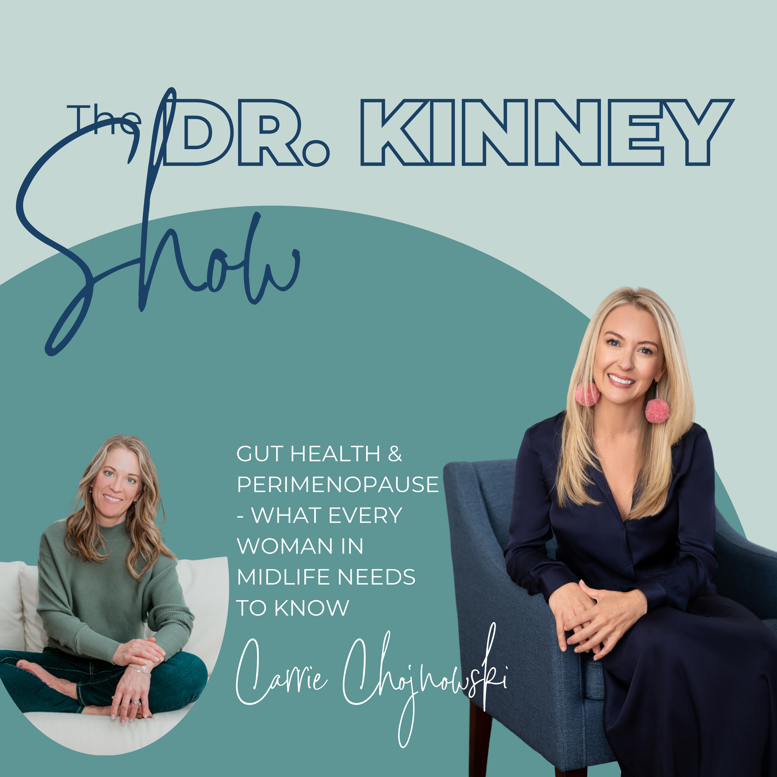 Gut Health & Perimenopause: What Every Woman in Midlife Needs to Know with Carrie Chojnowski
