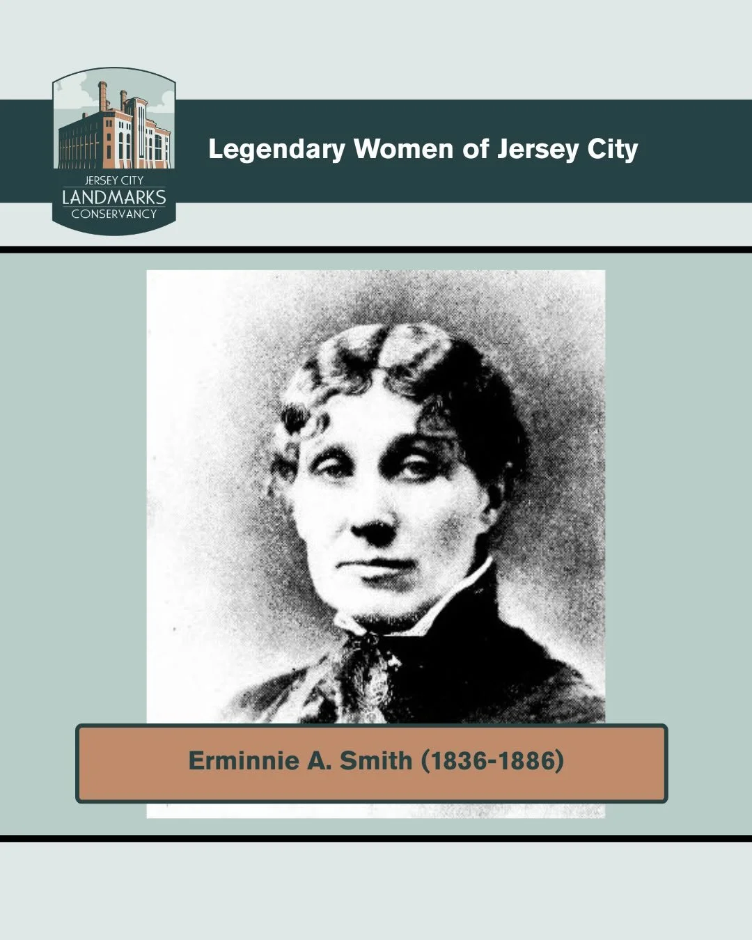 Legendary Women of Jersey City: Dr. Jennifer S. Furlong and Erminnie A. Smith

One evening, years ago, while volunteering in The New Jersey Room on the third floor of the Jersey City Free Public Library on Jersey Avenue @jclibrarynj , in Downtown Jer