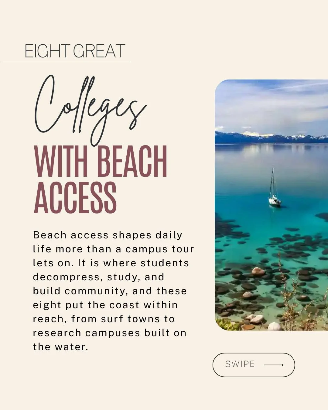 A beach near campus just sounds like a potential perk until you understand the deep impact it can have on campus culture. It is where students study, decompress, and build the friendships that make a school feel like home.

When you visit, check out 