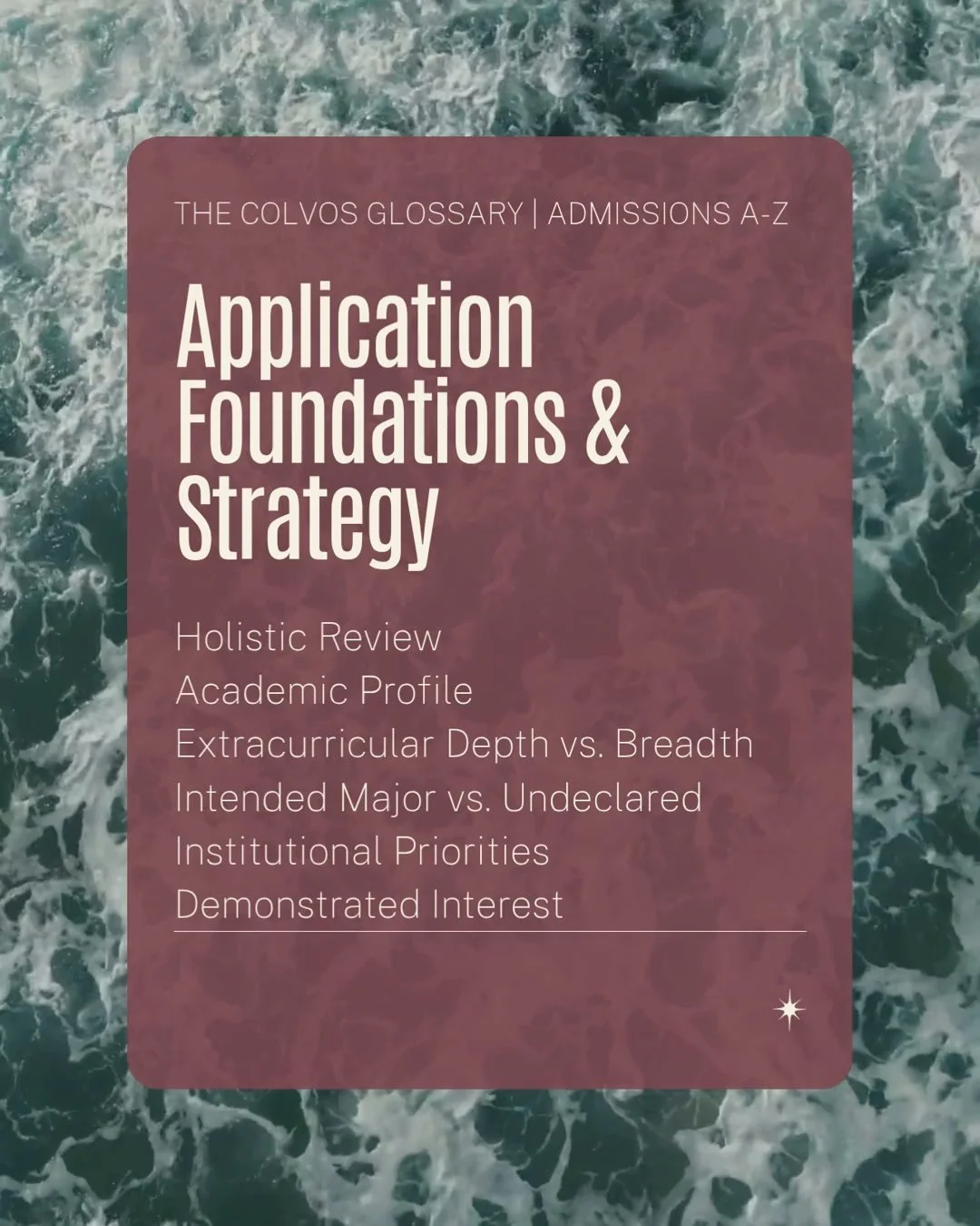 The Colvos Glossary | Application Foundations &amp; Strategy 

Admissions comes with a lot of vocabulary and it's assumed you just know what everyone is talking about. Here, I'll clear up a few terms each month so you can weigh your options with more