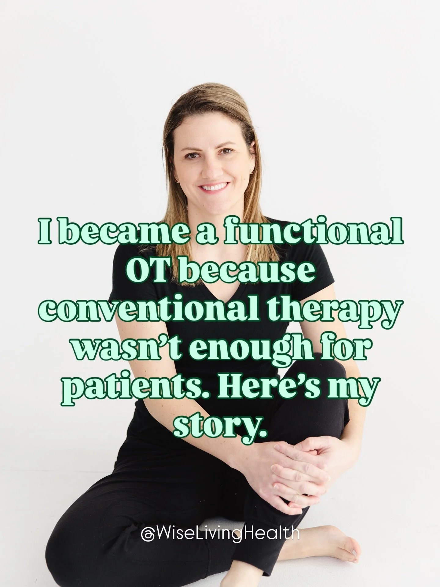 I trained as an occupational therapist because I wanted to change my patients&rsquo; quality of life for the better. And I did that&mdash;using the tools I was taught. But I&rsquo;d see kids who were really suffering, making minimal progress or weren
