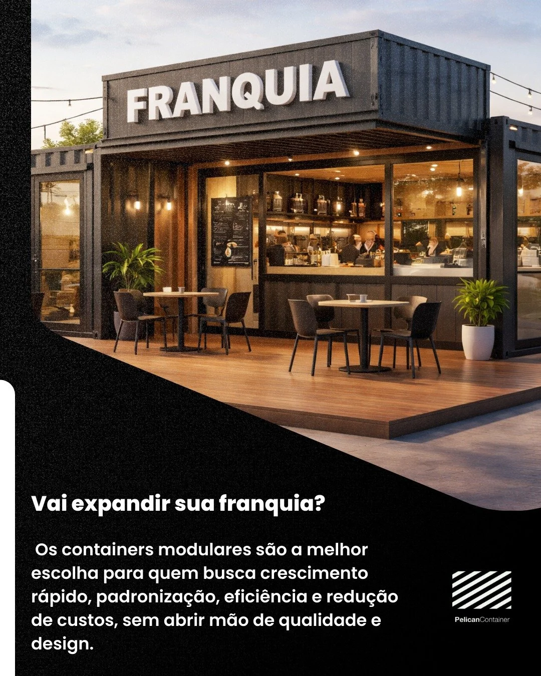 Vai expandir sua franquia? Escolha inteligência construtiva. 
