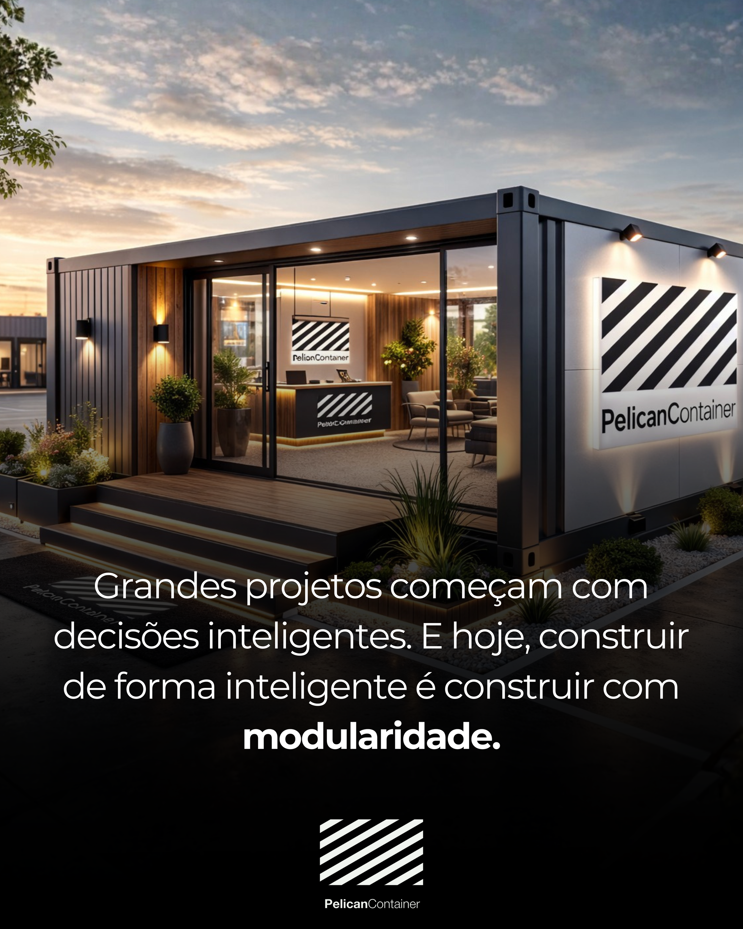  Grandes projetos começam com decisões inteligentes.